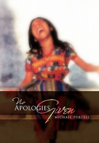 Buch No Apologies Given Michael Purcell