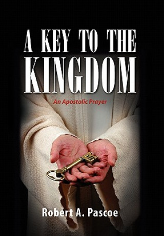 Carte Key to the Kingdom Robert A Pascoe