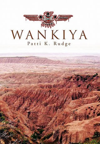 Книга Wankiya Patti K Rudge