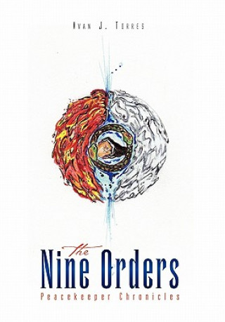 Knjiga Nine Orders Ivan J Torres