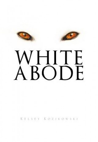 Libro White Abode Kelsey Kozikowski