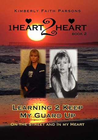 Carte Learning 2 Keep My Guard Up Kimberly Faith Parsons