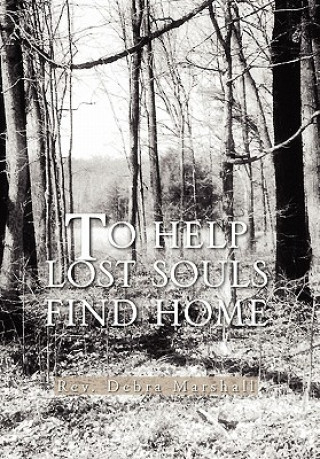 Carte To Help Lost Souls Find Home Rev Debra Marshall