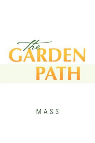 Knjiga Garden Path Mass