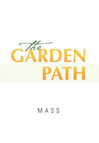 Kniha Garden Path Mass