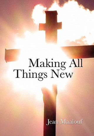 Buch Making All things New Jean Maalouf
