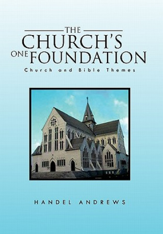 Könyv Church's One Foundation Handel Andrews
