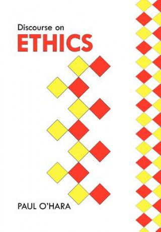 Книга Discourse on Ethics Paul O'Hara