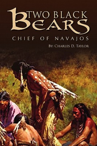 Βιβλίο Two Black Bears Charles D Taylor