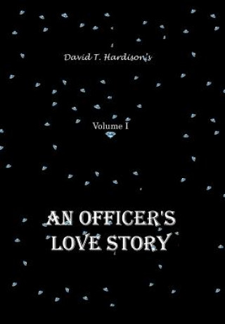 Carte Officer's Love Story David T Hardison