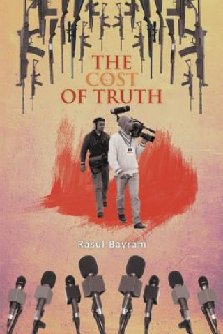 Kniha Cost of Truth Rasul Bayram