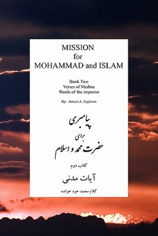 Книга MISSION for MOHAMMAD and ISLAM Armen A Saginian