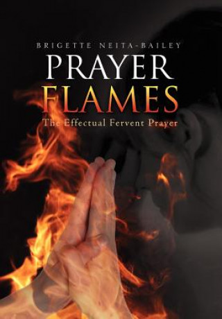 Buch Prayer Flames Brigette Neita-Bailey