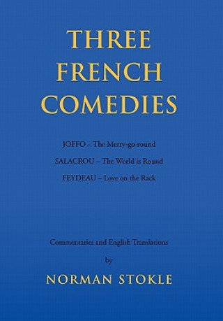 Книга Three French Comedies Norman Stokle