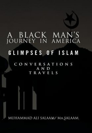 Carte Black Man's Journey in America Ma Salaam