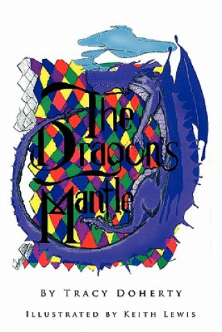 Könyv Dragons' Mantle Tracy Doherty