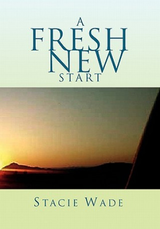 Kniha Fresh New Start Stacie Wade