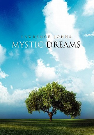 Knjiga Mystic Dreams Lawrence Johns