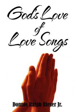 Carte God's Love of Love Songs Donnie Ralph Jr Rieser