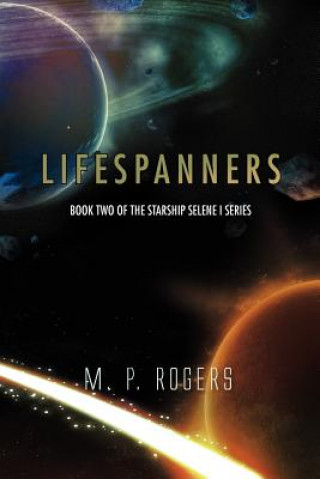 Książka Lifespanners M P Rogers