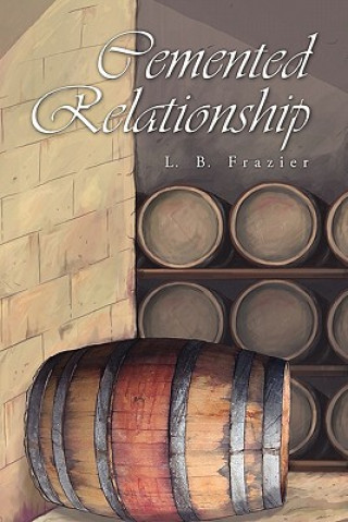 Carte Cemented Relationship L B Frazier