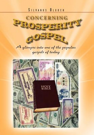 Kniha Concerning Prosperity Gospel Silvanus Oluoch