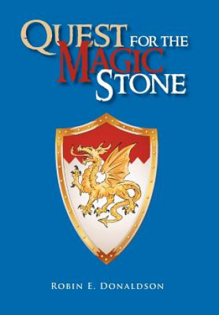 Buch Quest for the Magic Stone Robin E Donaldson