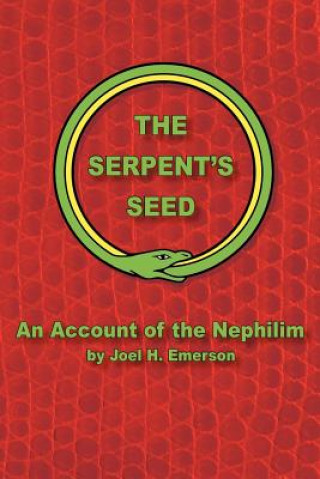 Kniha Serpent's Seed Joel H Emerson