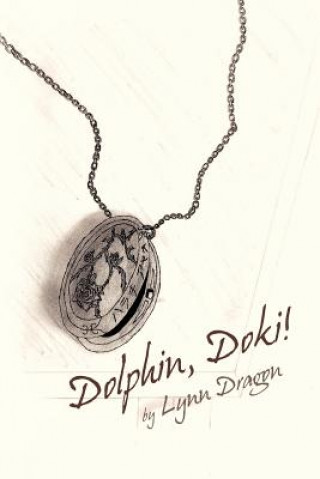 Boek Dolphin, Doki! Lynn Dragon