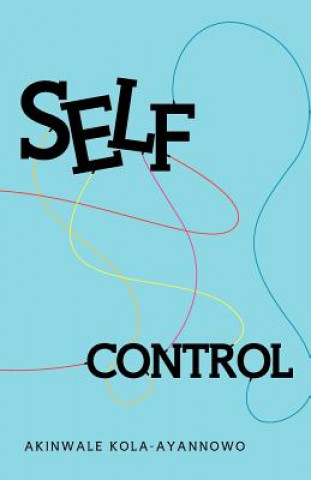 Βιβλίο Self-Control Akinwale Kola-Ayannowo
