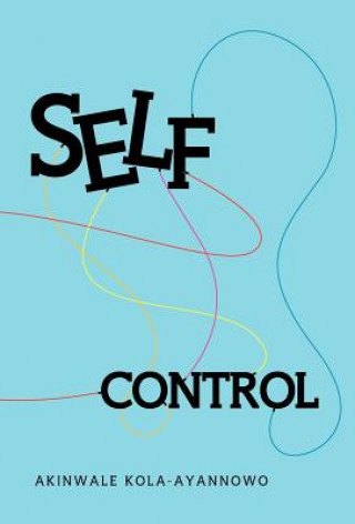 Βιβλίο Self-Control Akinwale Kola-Ayannowo
