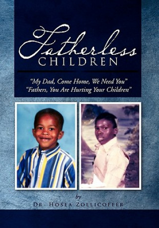 Kniha Fatherless Children Dr Hosea Zollicoffer