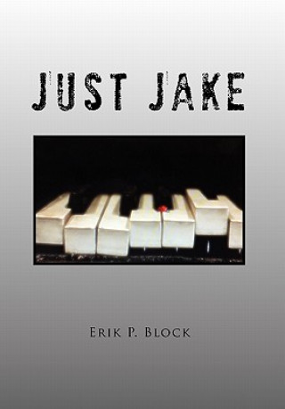 Livre Just Jake Erik P Block