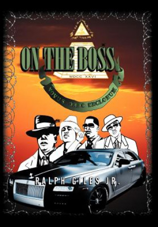 Libro On the Boss Ralph Giles Jr