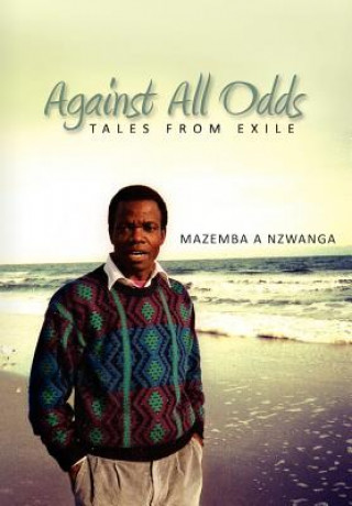Buch Against All Odds Mazemba A Nzwanga