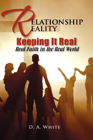 Buch Relationship Reality Keeping It Real Debra White