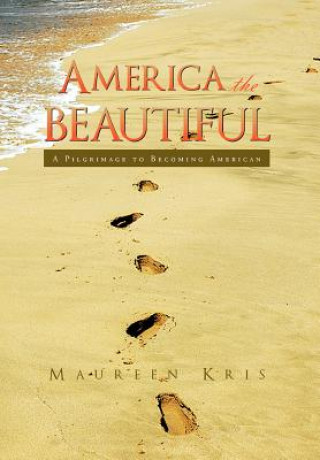 Könyv America the Beautiful Maureen Kris