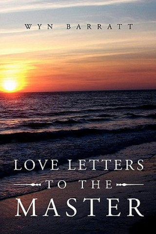 Carte Love Letters to the Master Wyn Barratt