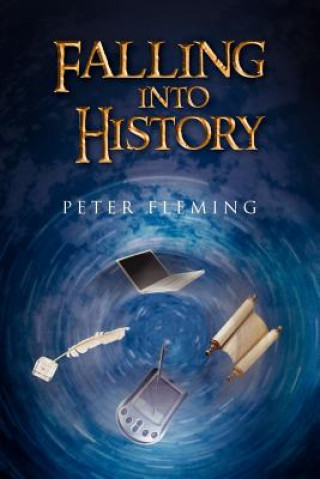 Book Falling Into History Fleming