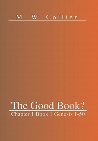 Kniha Good Book M W Collier