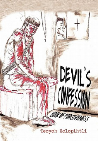 Buch Devil's Confession Teoyoh Xolopihtli