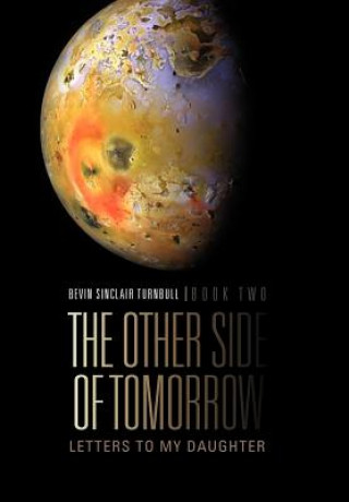 Книга Other Side Of Tomorrow Book Two Bevin Sinclair Turnbull