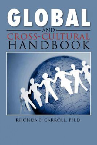 Carte Global and Cross-Cultural Handbook Rhonda E Ph D Carroll