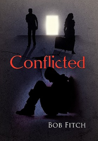 Книга Conflicted Bob Fitch