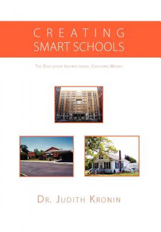Kniha Creating Smart Schools Dr Judith Kronin