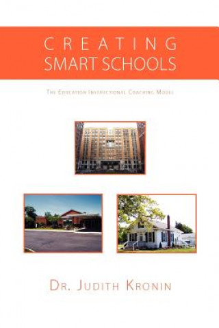 Книга Creating Smart Schools Dr Judith Kronin