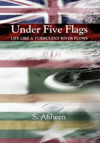 Knjiga Under Five Flags S Afsheen