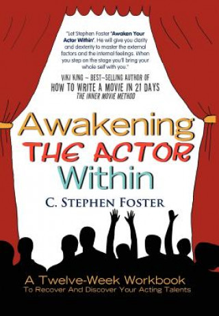 Knjiga Awakening the Actor Within Foster