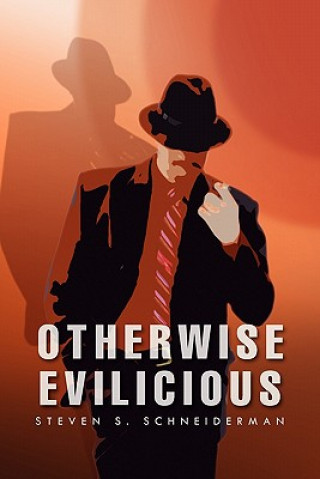 Carte Otherwise Evilicious Steven S Schneiderman