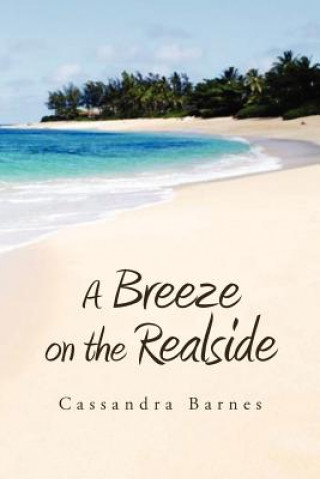 Buch Breeze on the Realside Cassandra Barnes